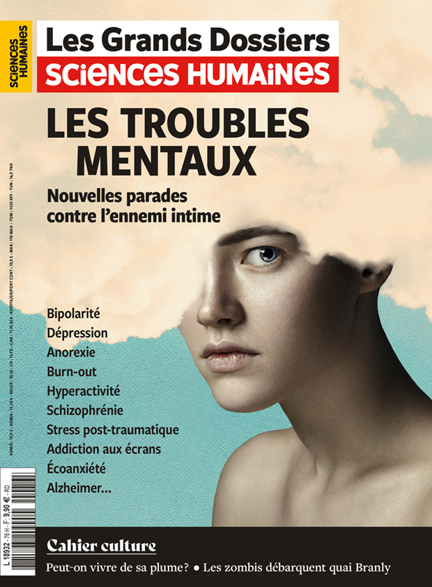 Sciences Humaines GD N°76 : Les troubles mentaux - Sept/Oct/Nov 2024 -  Sciences Humaines - SCIENC HUMAINES