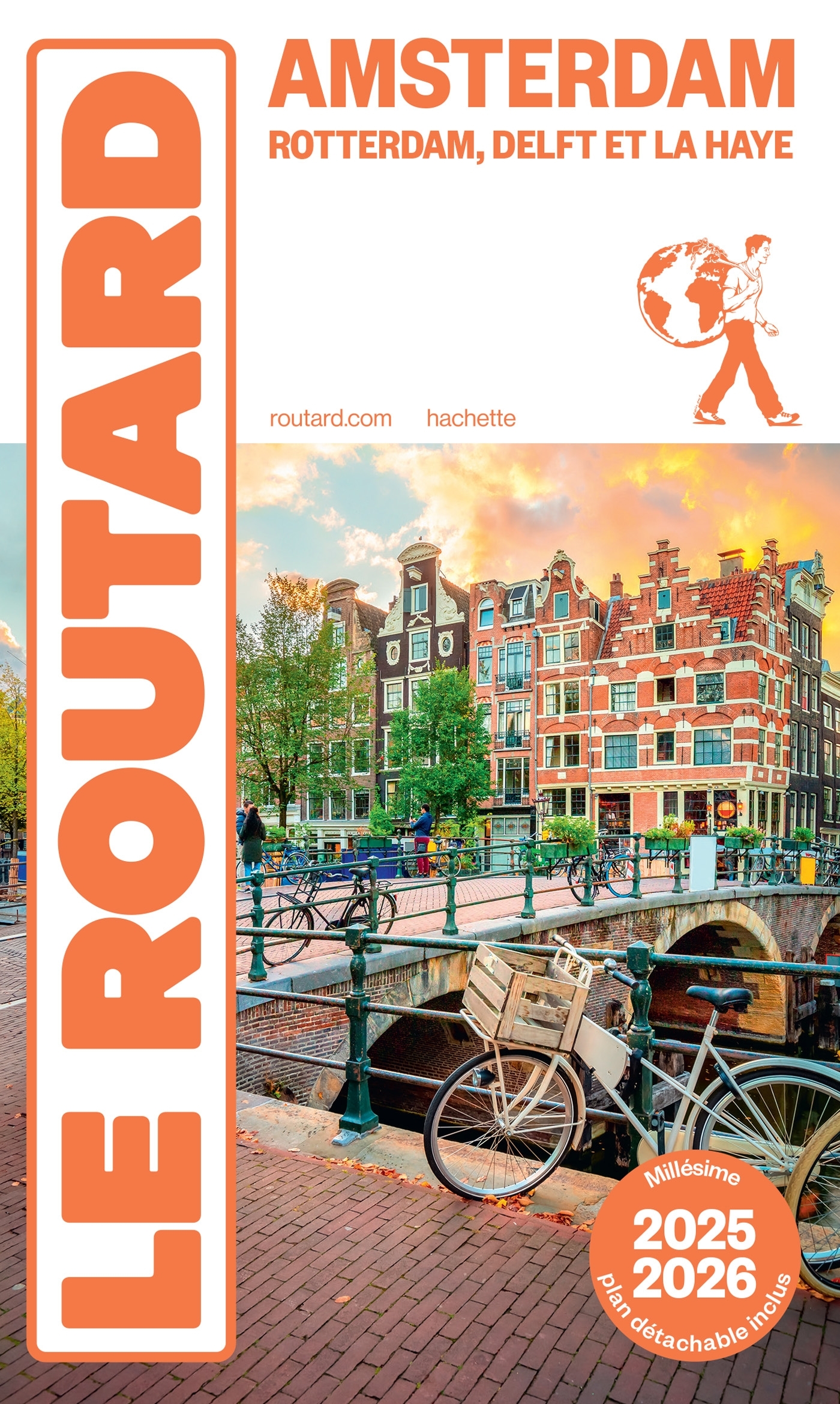 GUIDE DU ROUTARD AMSTERDAM ET SES ENVIRONS 2025/26 -   - HACHETTE TOURI