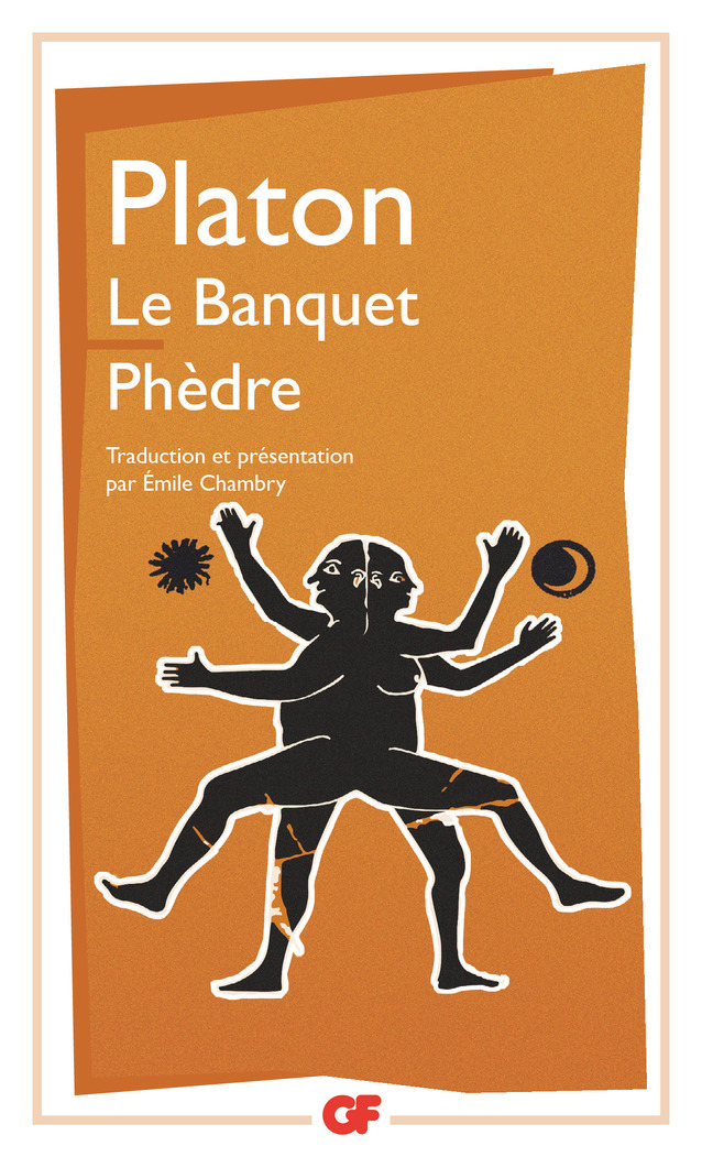 LE BANQUET PHEDRE -  Platon - FLAMMARION