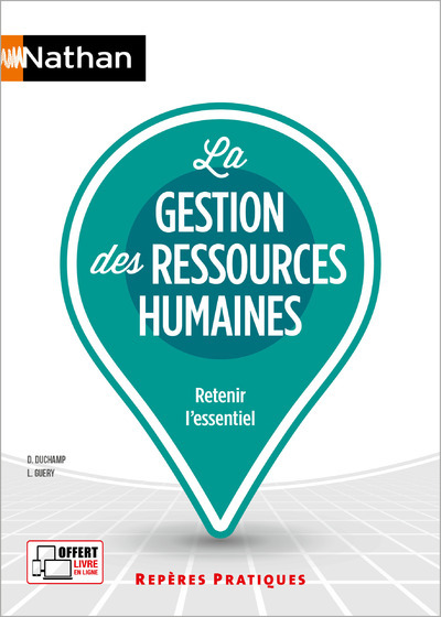 LA GESTION DES RESSOURCES HUMAINES - REPERES PRATIQUES NUMERO 75 - 2024 - David Duchamp - NATHAN