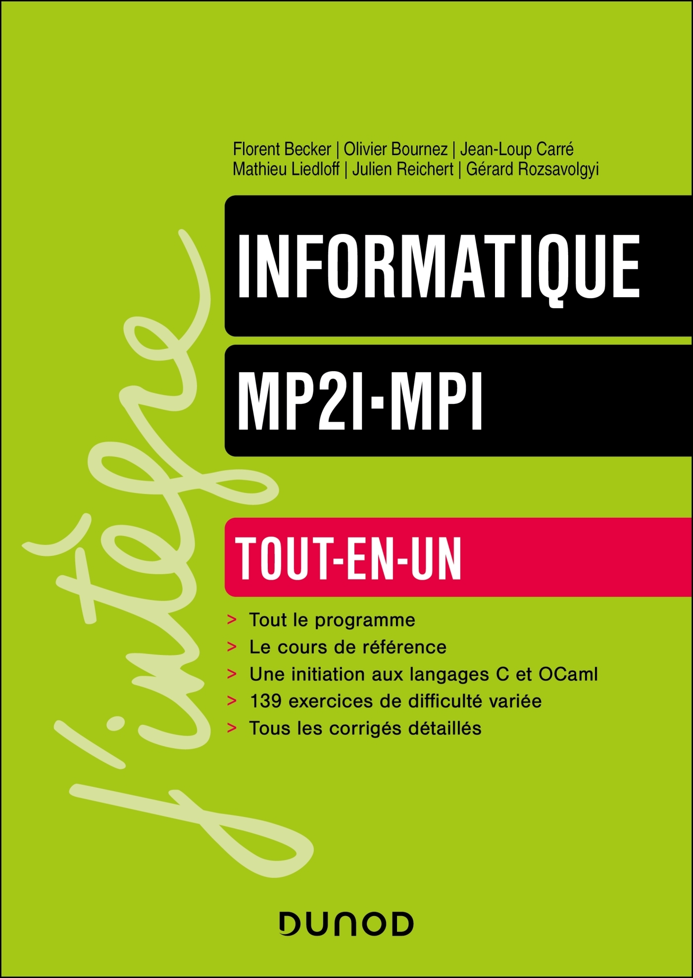 INFORMATIQUE TOUT-EN-UN MP2I-MPI - Gérard Rozsavolgyi - DUNOD