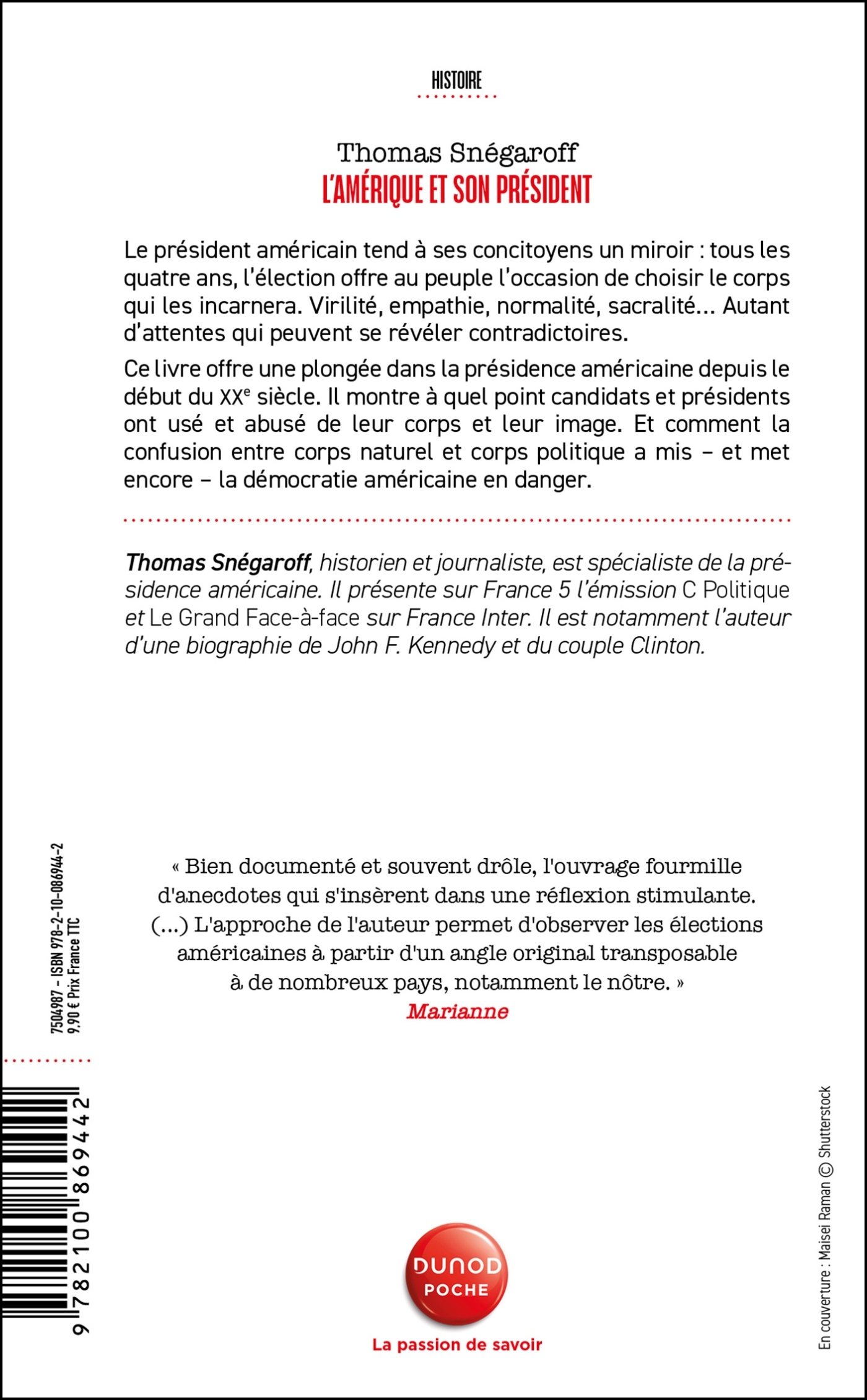 L-AMERIQUE ET SON PRESIDENT - UNE HISTOIRE INTIME - Thomas Snégaroff - DUNOD