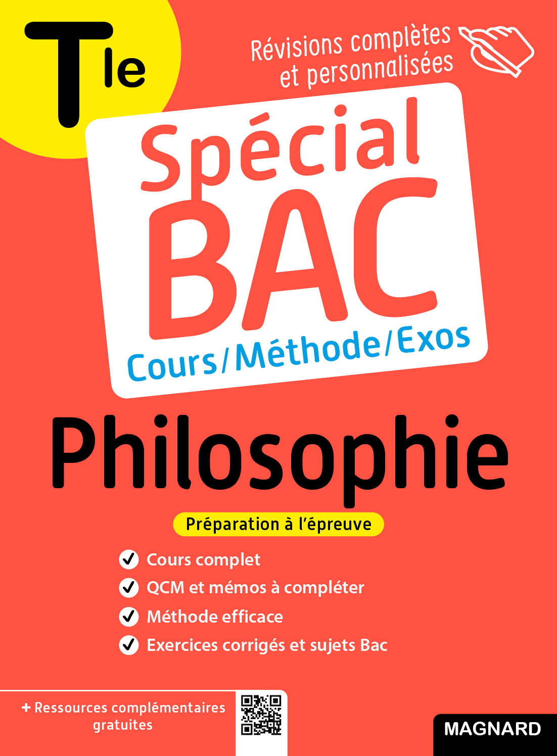 SPECIAL BAC PHILOSOPHIE TERM - COURS COMPLET, METHODE, EXERCICES ET SUJETS POUR REUSSIR L-EXAMEN - Andreas WILMES - MAGNARD