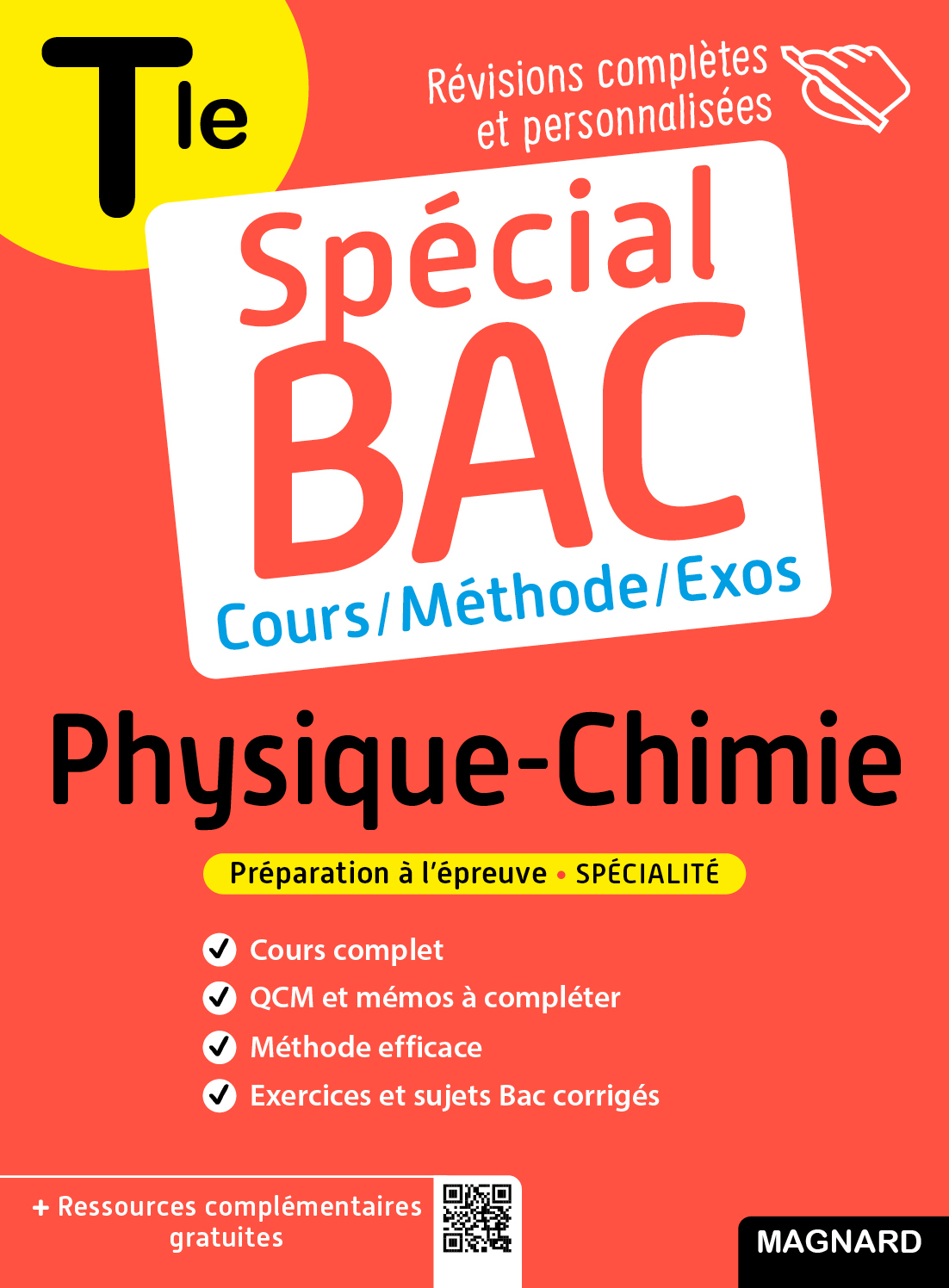 SPECIAL BAC PHYSIQUE-CHIMIE TERM - COURS COMPLET, METHODE, EXERCICES ET SUJETS POUR REUSSIR L-EXAMEN - Christian Mariaud - MAGNARD