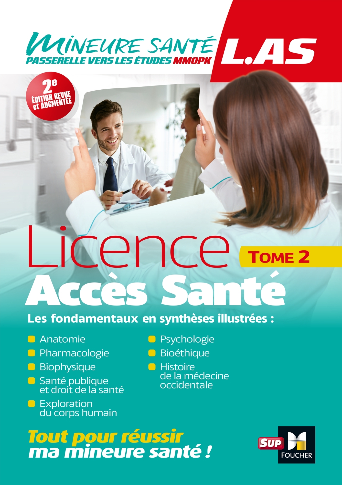 LAS - LICENCE ACCES SANTE - TOME 2 - Patrice Bourgeois - FOUCHER