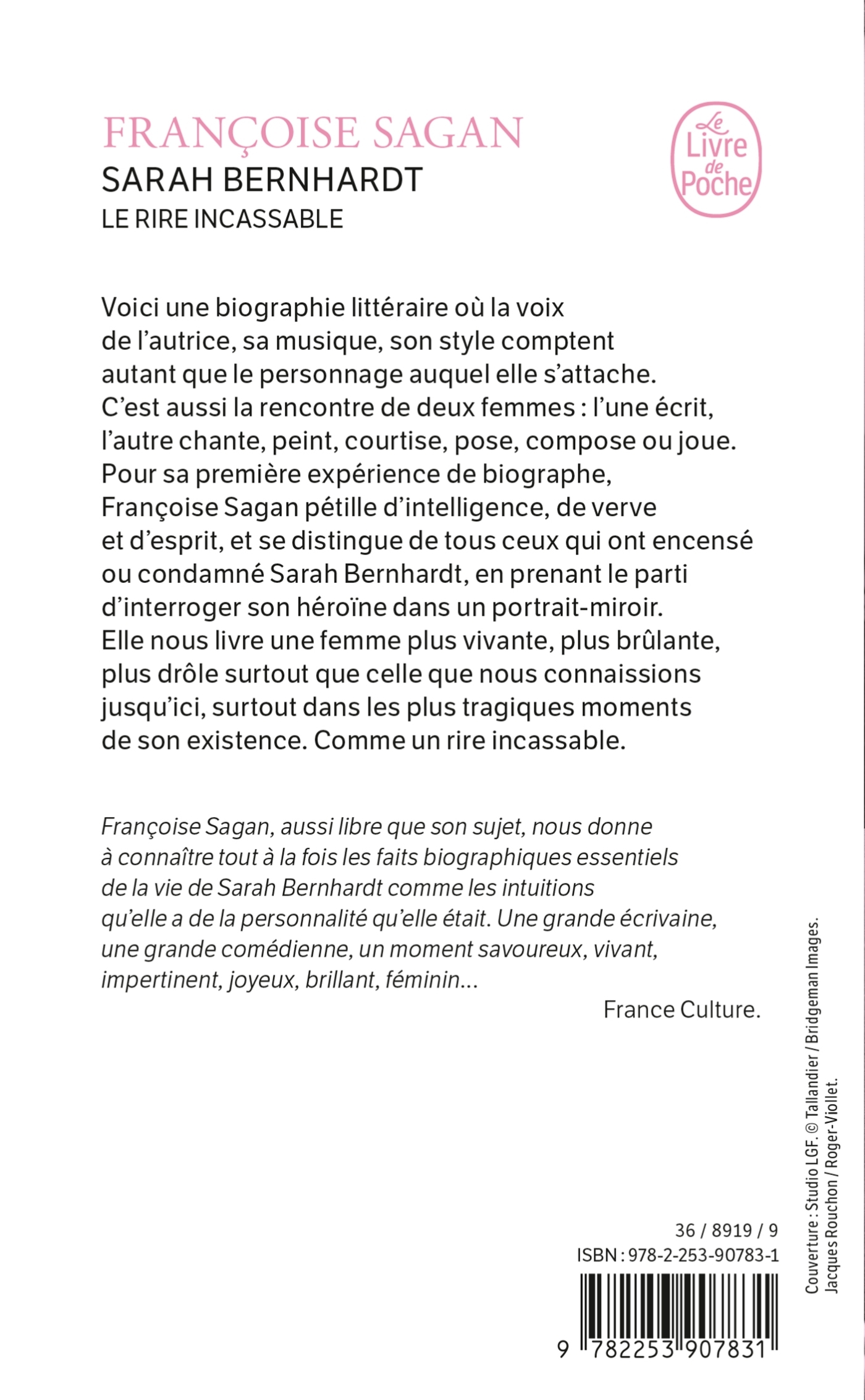 SARAH BERNHARDT, LE RIRE INCASSABLE - Françoise Sagan - LGF