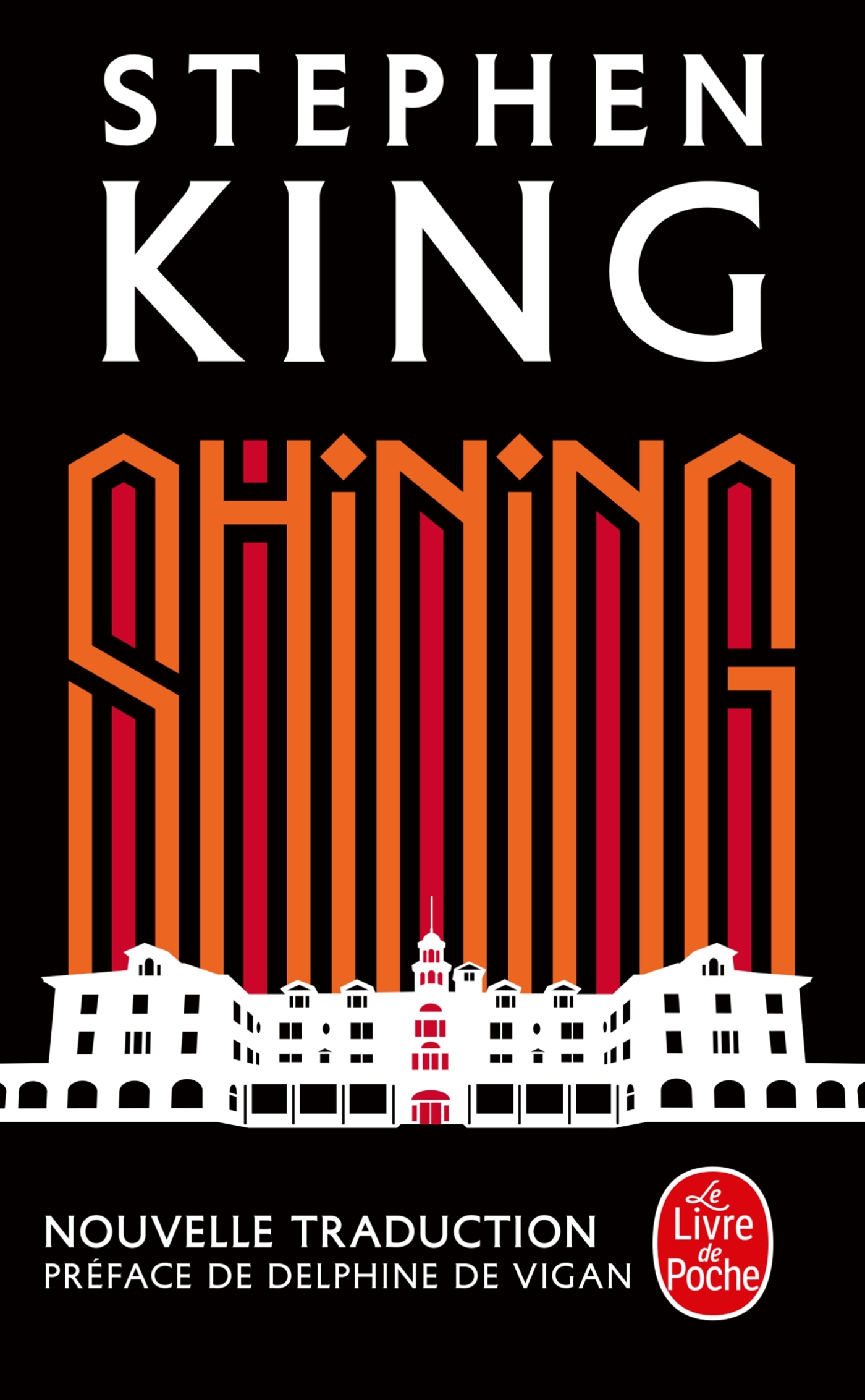 SHINING (NOUVELLE TRADUCTION) - Stephen King - LGF