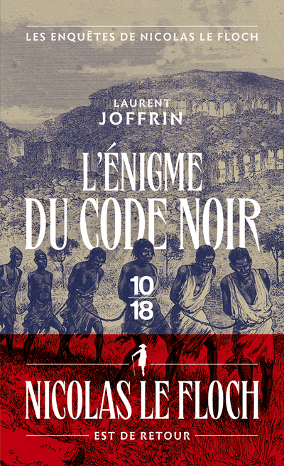 L ENIGME DU CODE NOIR - Laurent Joffrin - 10 X 18