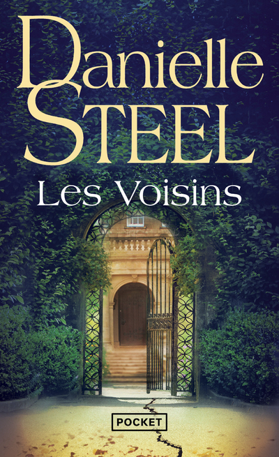 LES VOISINS - Danielle Steel - POCKET