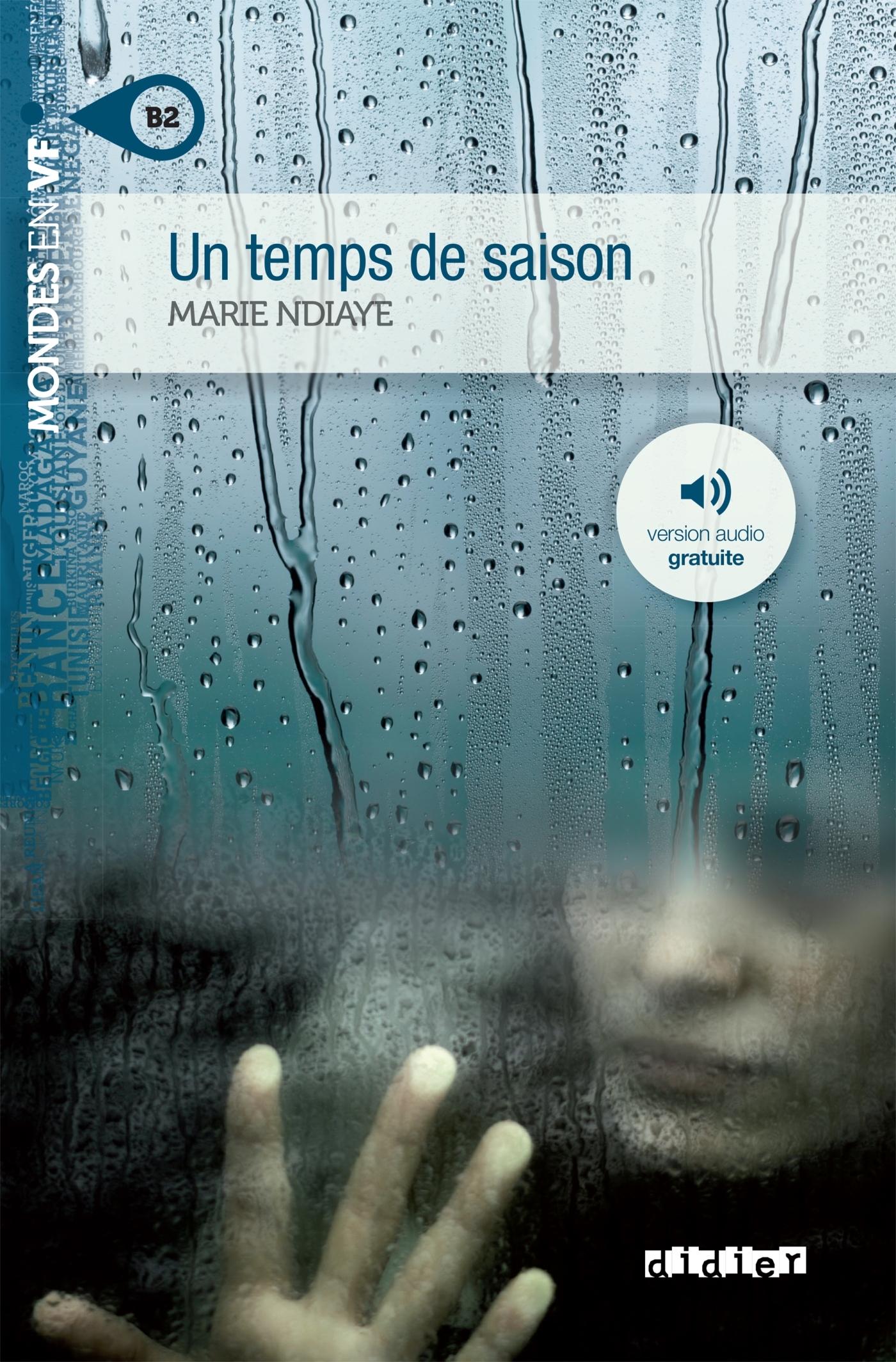 UN TEMPS DE SAISON - LIVRE+MP3 - Marie Ndiaye - DIDIER