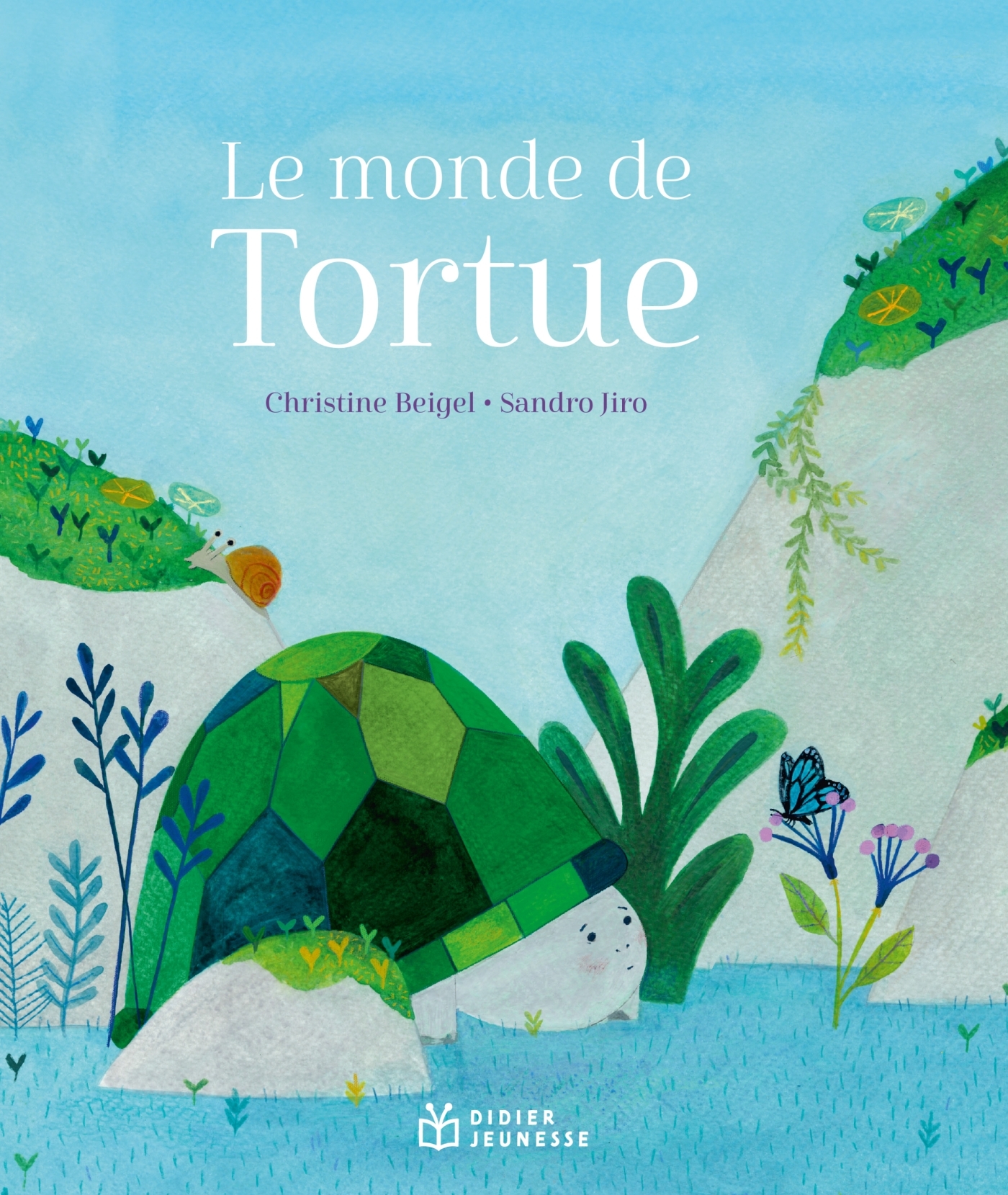 LE MONDE DE TORTUE - Christine Beigel - DIDIER JEUNESSE