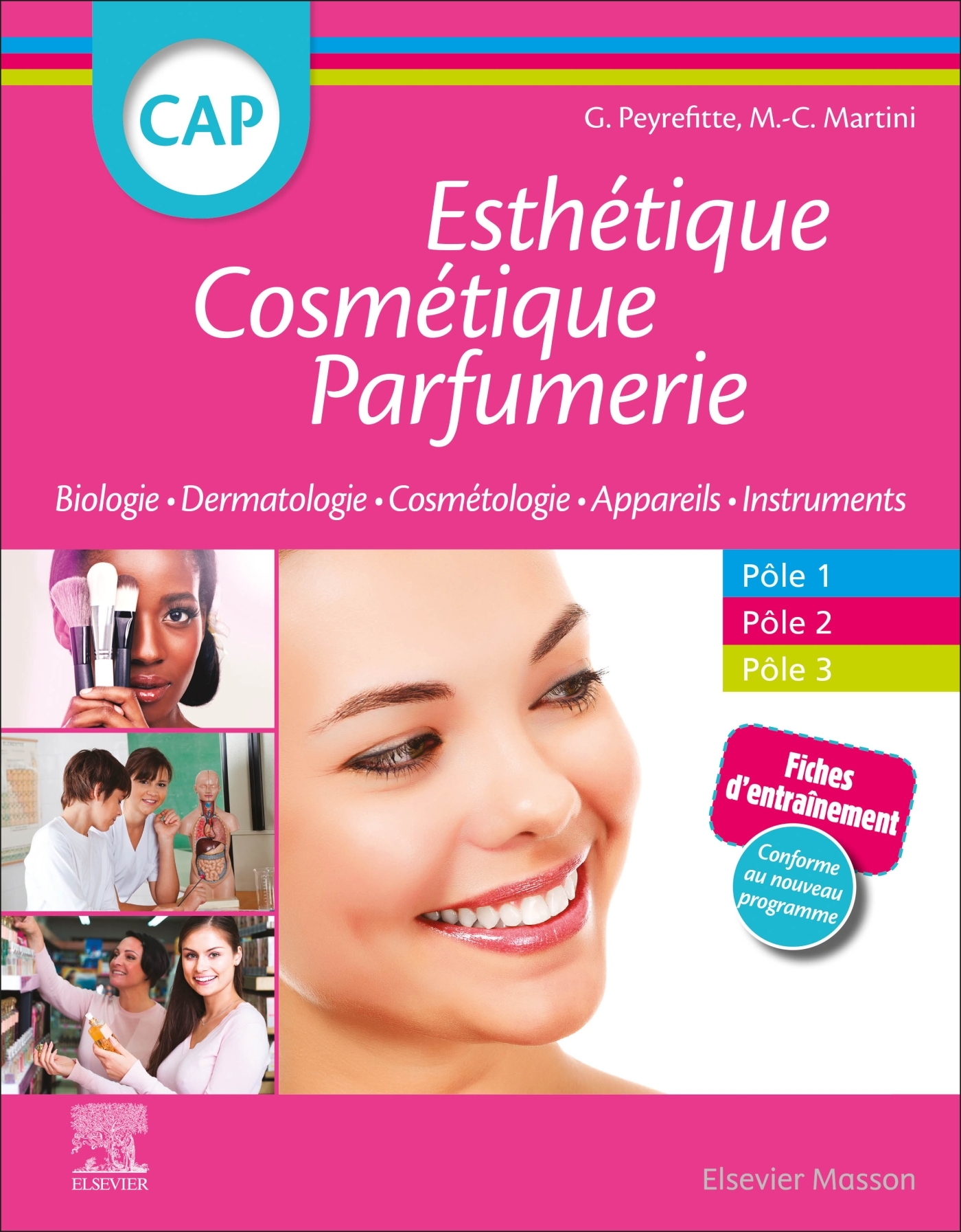 CAP ESTHETIQUE COSMETIQUE PARFUMERIE - BIOLOGIE - DERMATOLOGIE - COSMETOLOGIE - TECHNOLOGIE / CONFOR - Gérard Peyrefitte - MASSON