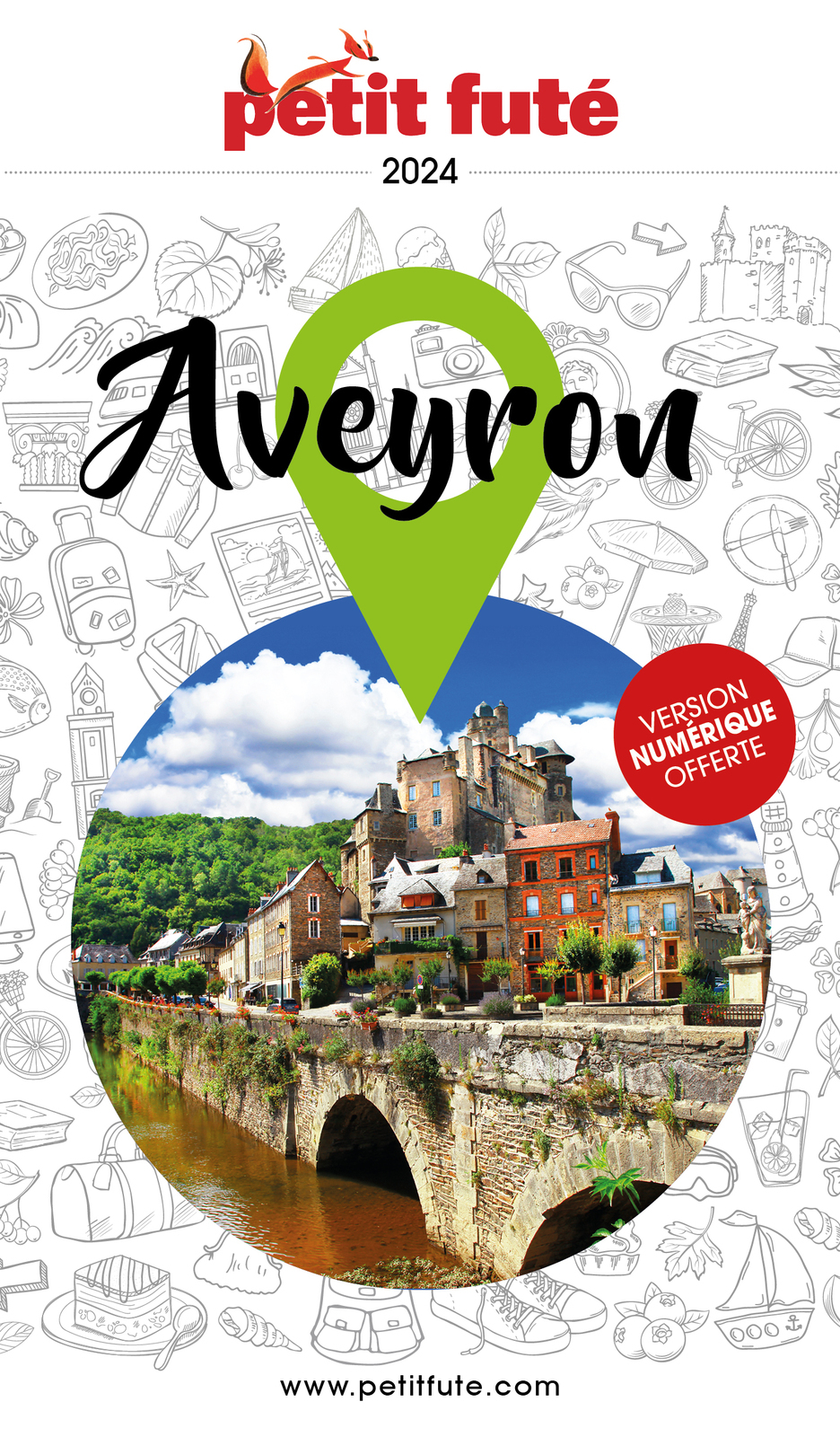 GUIDE AVEYRON 2024 PETIT FUTE -  Auzias d. / labourdette j. & alter - PETIT FUTE