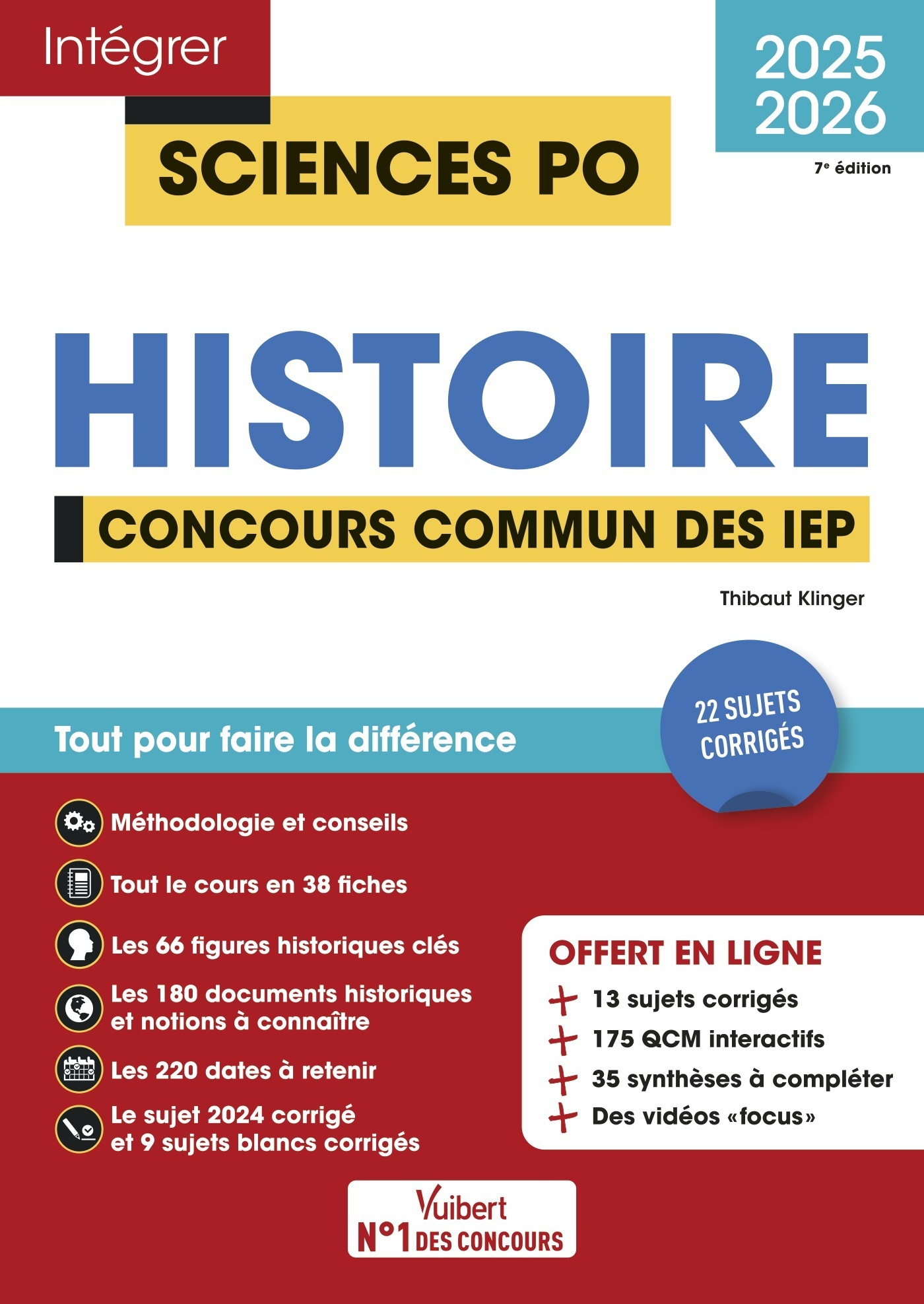 SCIENCES PO - HISTOIRE - CONCOURS COMMUN DES IEP 2025-2026 + 12 VIDEOS FOCUS - TOUT POUR REUSSIR L-A - Thibaut Klinger - VUIBERT