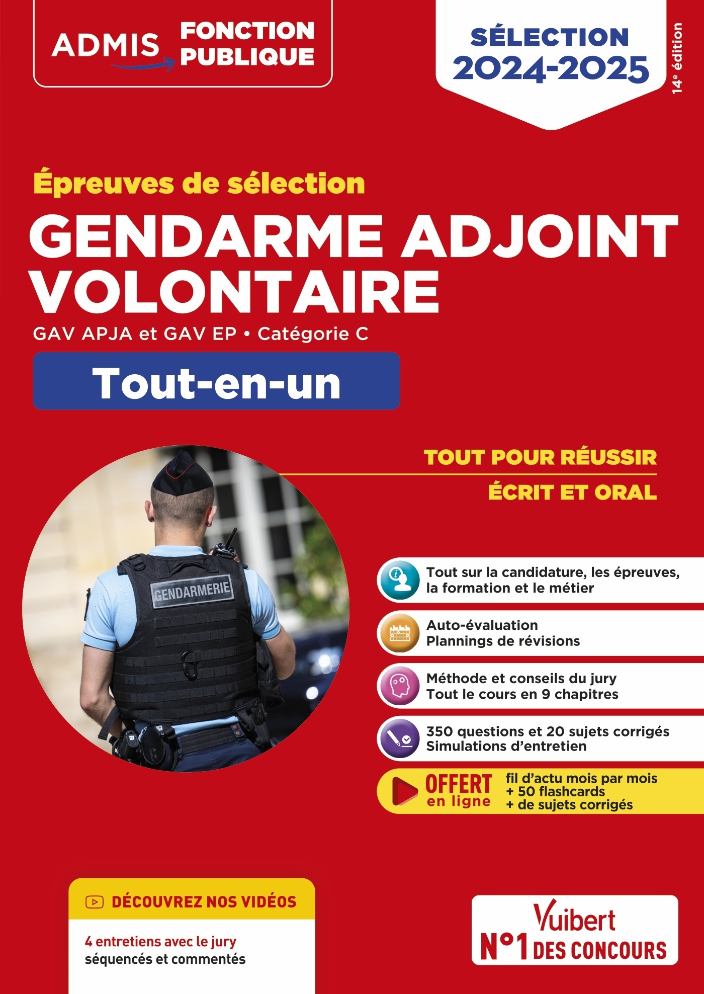 EPREUVES DE SELECTION GENDARME ADJOINT VOLONTAIRE - CATEGORIE C - TOUT-EN-UN - GAV APJA ET EP - 2024 - Bernadette LAVAUD - VUIBERT