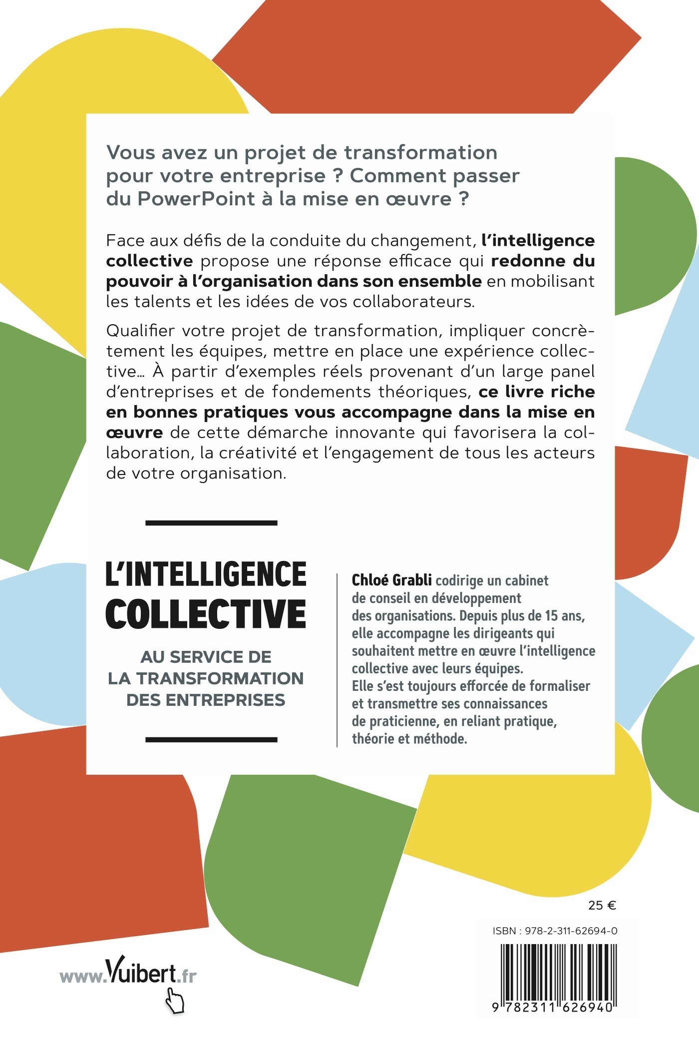 L-INTELLIGENCE COLLECTIVE AU SERVICE DE LA TRANSFORMATION DES ENTREPRISES - Chloé Grabli - VUIBERT