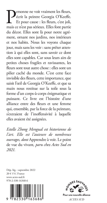 PEINDRE AU CORPS ? CORPS : LES FLEURS ET GEORGIA O?KEEFFE - Estelle Zhong mengual - ACTES SUD