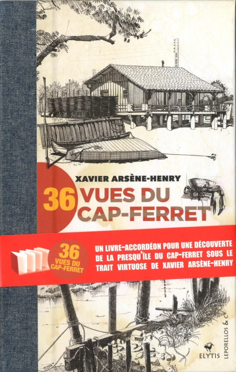 36 VUES DU CAP-FERRET - Xavier Arsene-Henry - ELYTIS