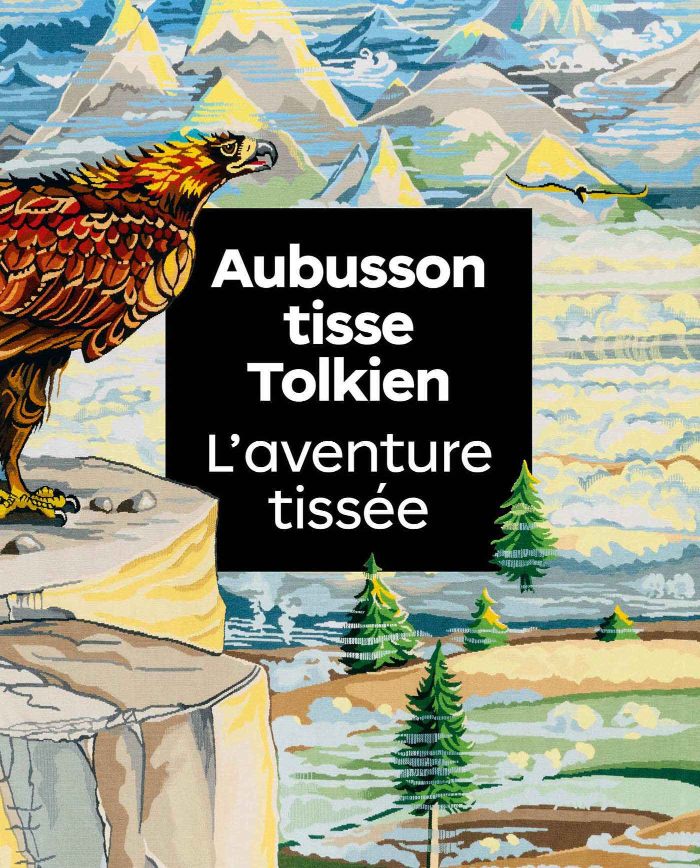 AUBUSSON TISSE TOLKIEN, L-AVENTURE TISSEE -  Collectif - LIENART