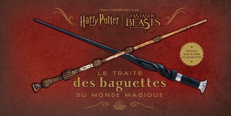 HARRY POTTER : LE TRAITE DES BAGUETTES DU MONDE MAGIQUE - XXX - HUGINN MUNINN