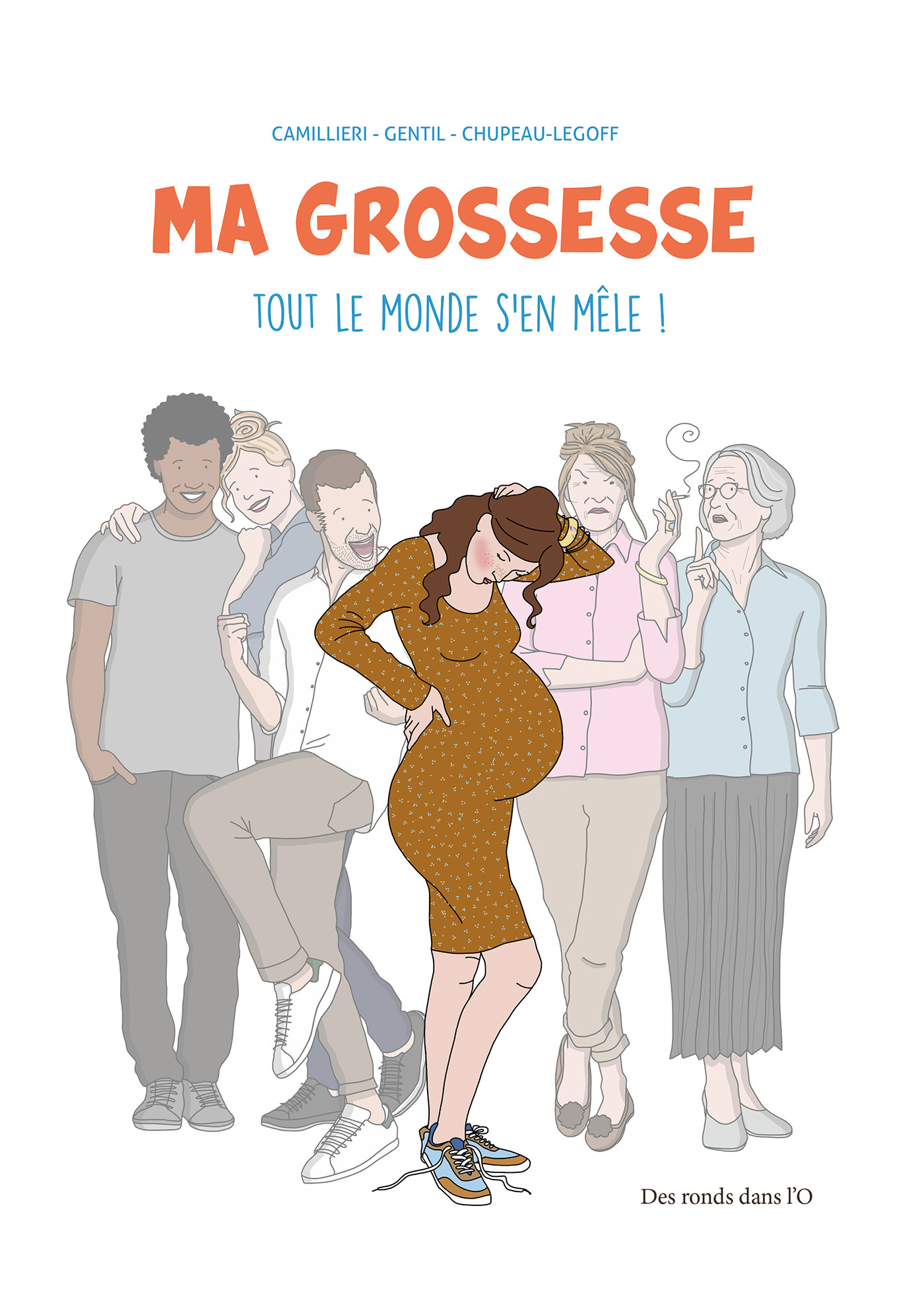 MA GROSSESSE TOUT LE MONDE S-EN MELE NOUVELLE EDITION - XXX - RONDS DANS L O