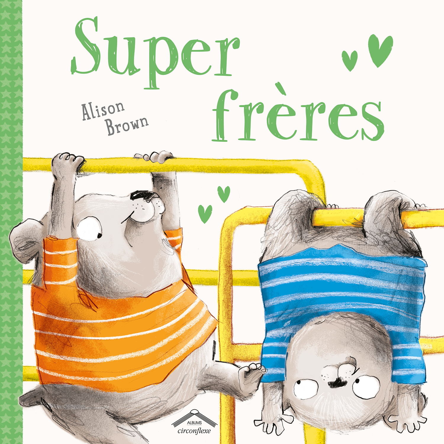 SUPER FRERES - Alison Brown - CIRCONFLEXE