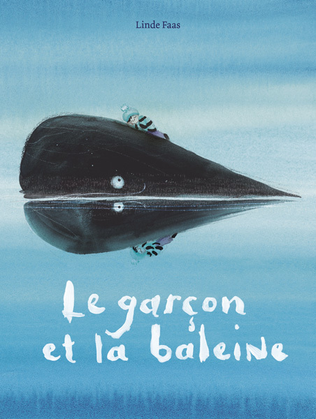 LE GARCON ET LA BALEINE -  Faas Linde - KALEIDOSCOPE