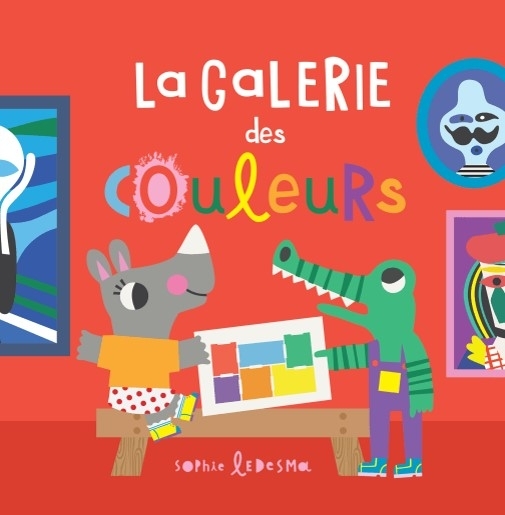 LA GALERIE DES COULEURS - Isabel Otter - TIGRE ET CIE