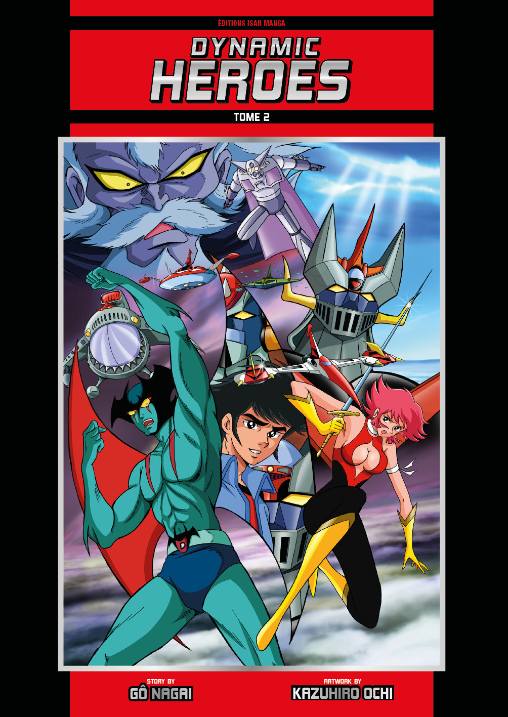 Dynamic Heroes T02 - Couleurs - Go Nagai - ISAN MANGA