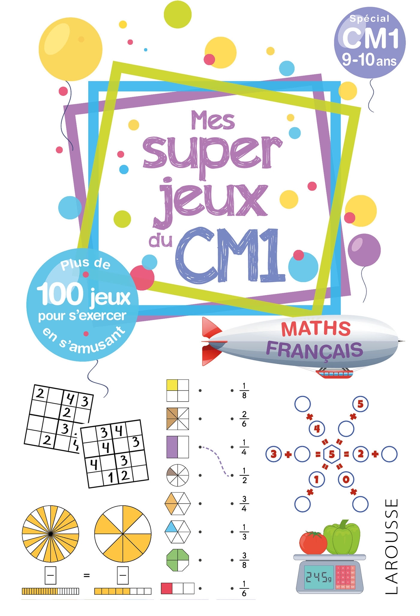 100 JEUX POUR REUSSIR SON CM1 -  Collectif - LAROUSSE