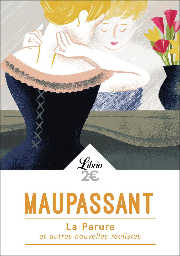 La Parure et autres nouvelles réalistes - Guy de Maupassant - J'AI LU