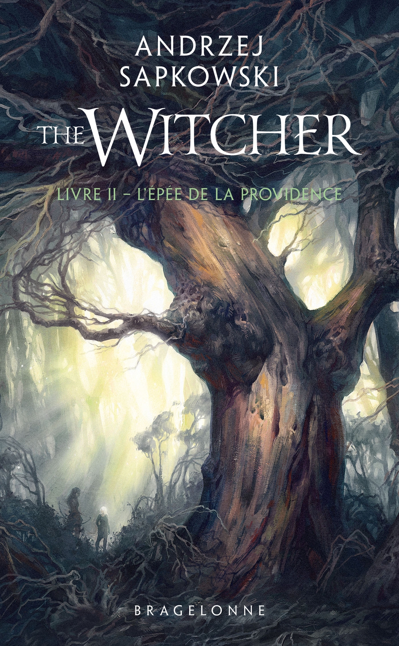 Sorceleur (Witcher) - Poche , T2 : L'Épée de la providence - Andrzej Sapkowski - BRAGELONNE