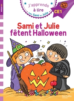 Sami et Julie CE1 Sami et Julie fêtent Halloween - Thérèse Bonté - HACHETTE EDUC