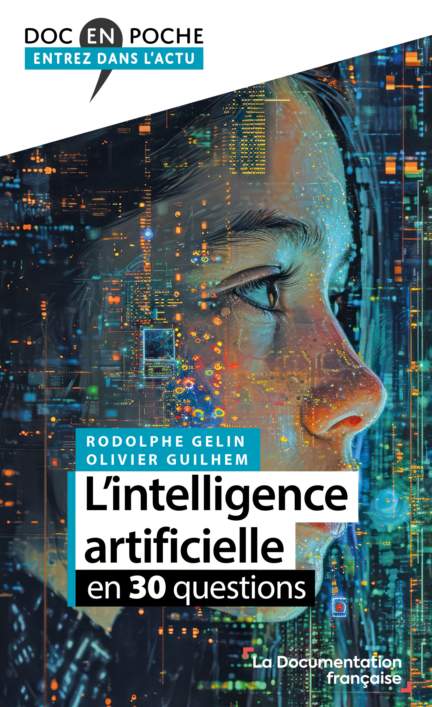 L'intelligence artificielle en 30 questions - Rodolphe Gelin - DOC FRANCAISE