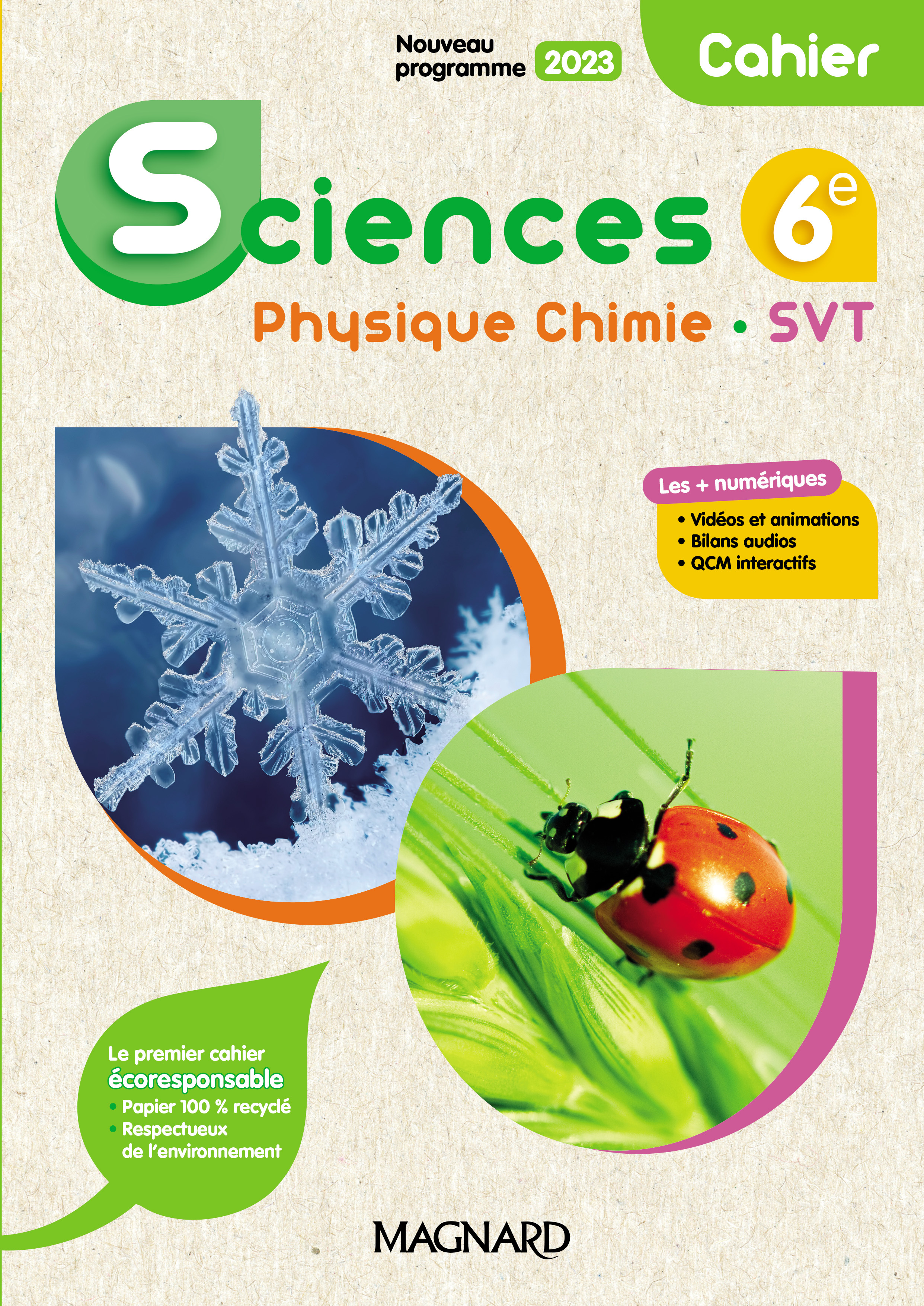 Sciences, Physique Chimie, SVT 6e (2023) - Cahier - Julie Azan - MAGNARD