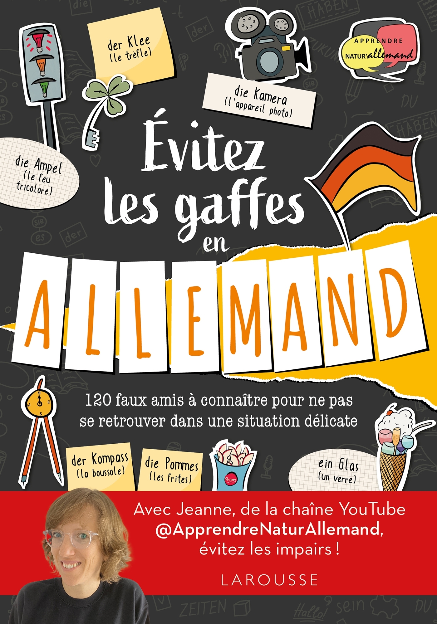 Évitez les gaffes en allemand avec Apprendre Natur'Allemand -  Collectif - LAROUSSE