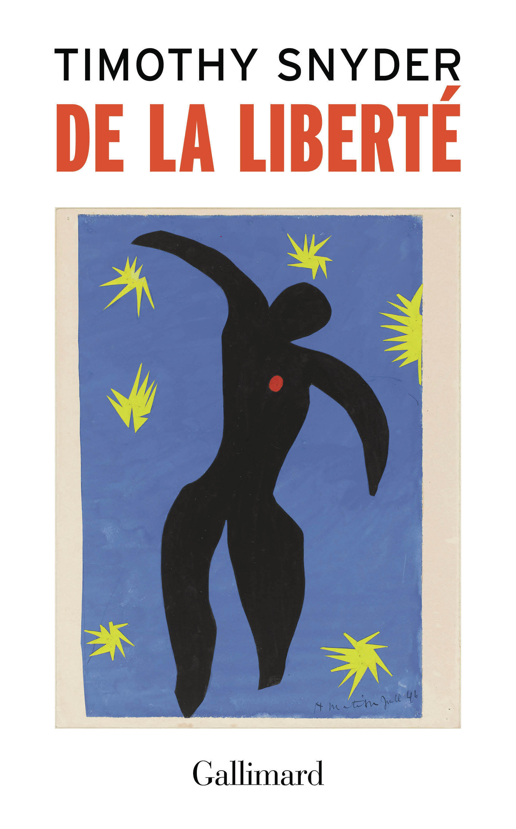 De la liberté -  TIMOTHY SNYDER - GALLIMARD