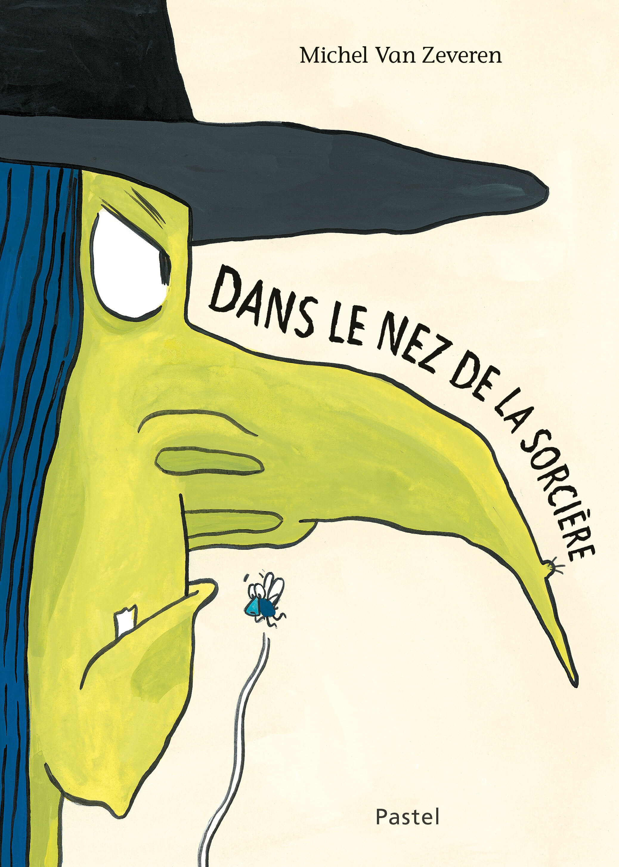 Dans le nez de la sorcière -  Van Zeveren Michel - EDL