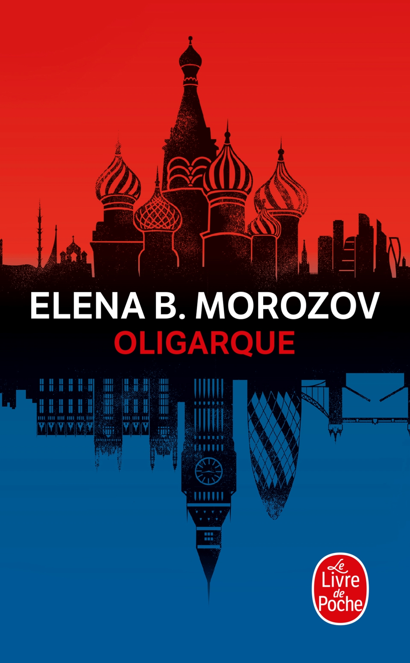 OLIGARQUE -  Elena B. Morozov - LGF