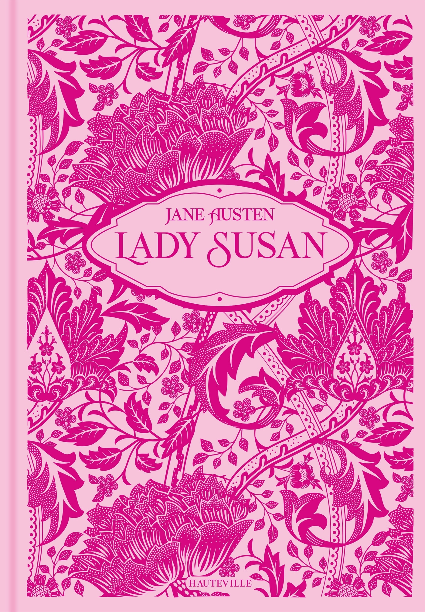 Lady Susan - Jane Austen - HAUTEVILLE