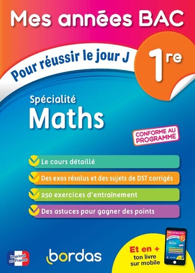 Mes années bac maths spécialités première - Christophe Pudepiece - BORDAS