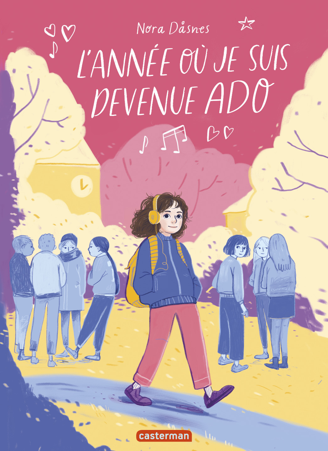 L'année où je suis devenue ado - Nora Dåsnes - CASTERMAN