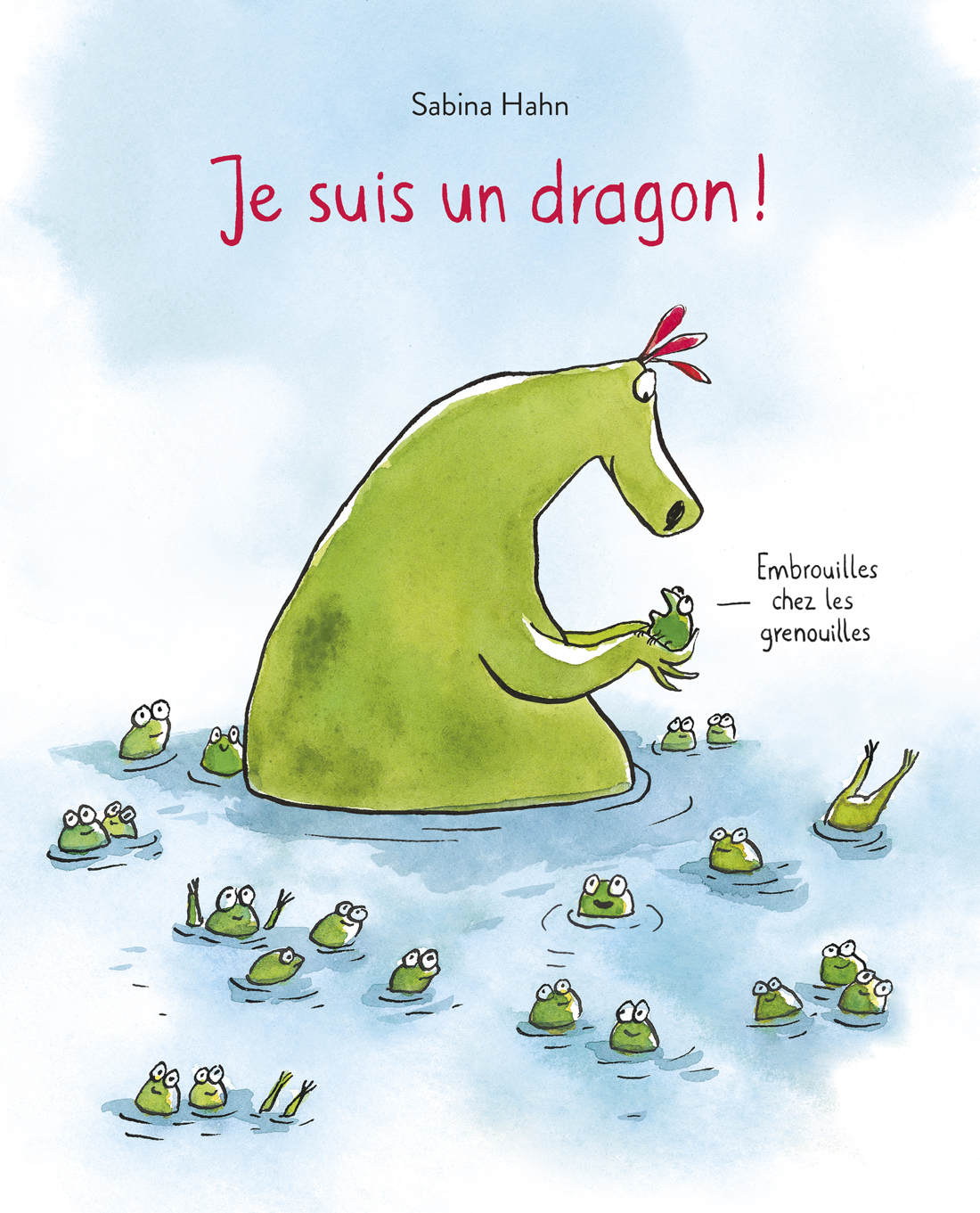 Je suis un dragon ! -  Hahn Sabrina - EDL