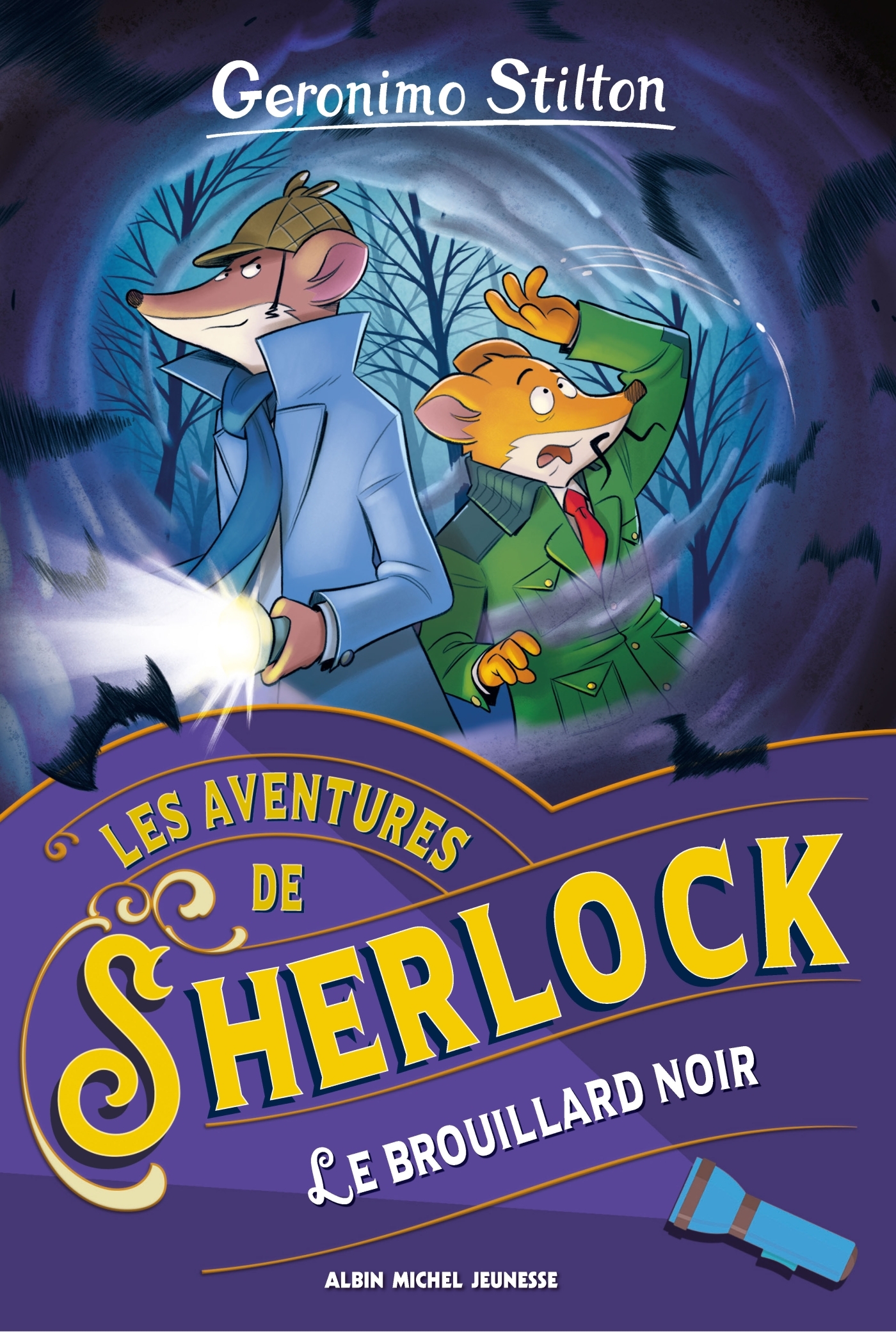 Les Aventures de Sherlock T2 Le brouillard noir - Geronimo Stilton - ALBIN MICHEL