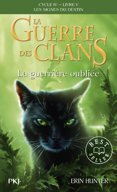 La guerre des Clans, Cycle IV, Tome 05 : La guerrière oublié - Erin Hunter - POCKET JEUNESSE