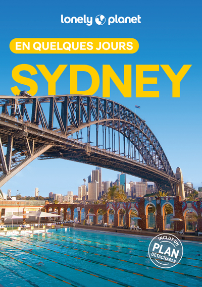 Sydney En quelques jours 4ed -  Lonely Planet - LONELY PLANET