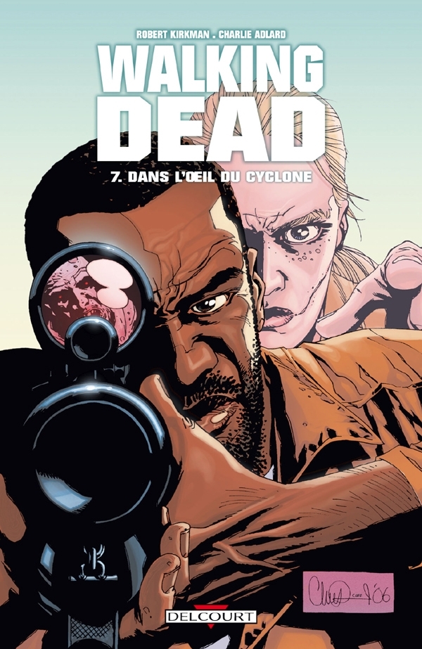 Walking Dead T07 - Robert Kirkman - DELCOURT