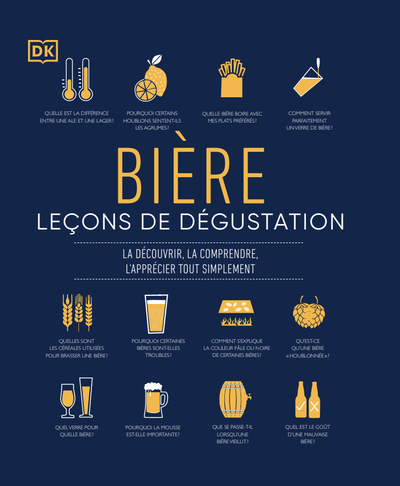 Bières, leçons de dégustation -  Collectif - DORLING KINDERS