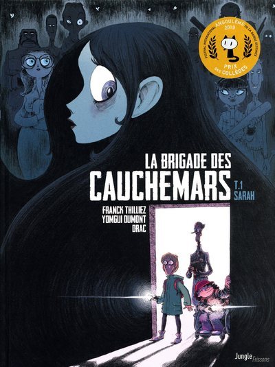 La brigade des cauchemars - Tome 1 Sarah - Franck Thilliez - JUNGLE