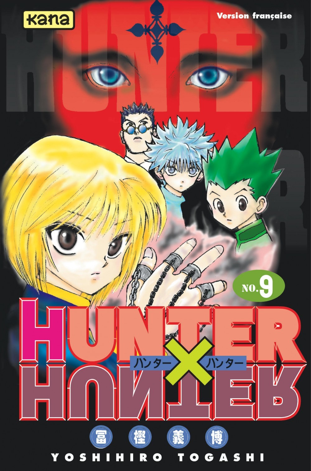 Hunter X Hunter - Tome 9 -  Yoshihiro Togashi - KANA